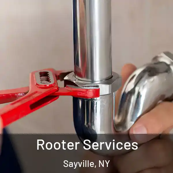  Rooter Services Sayville, NY
