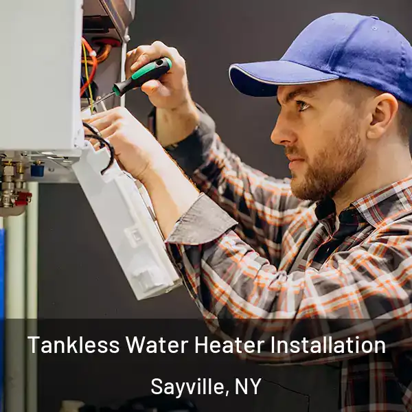  Tankless Water Heater Installation Sayville, NY